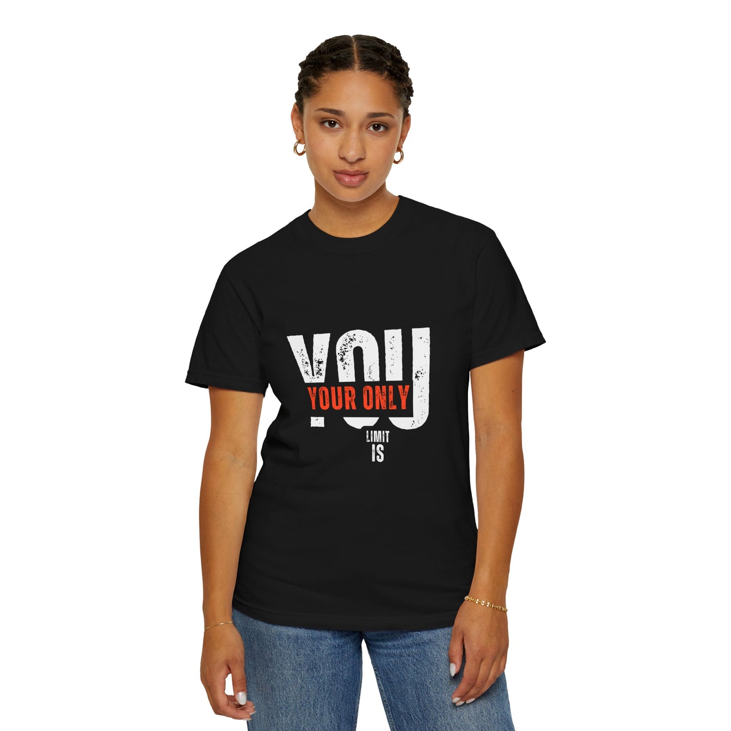 YOU: Your Only Limit Is – Motivational Graphic Tee