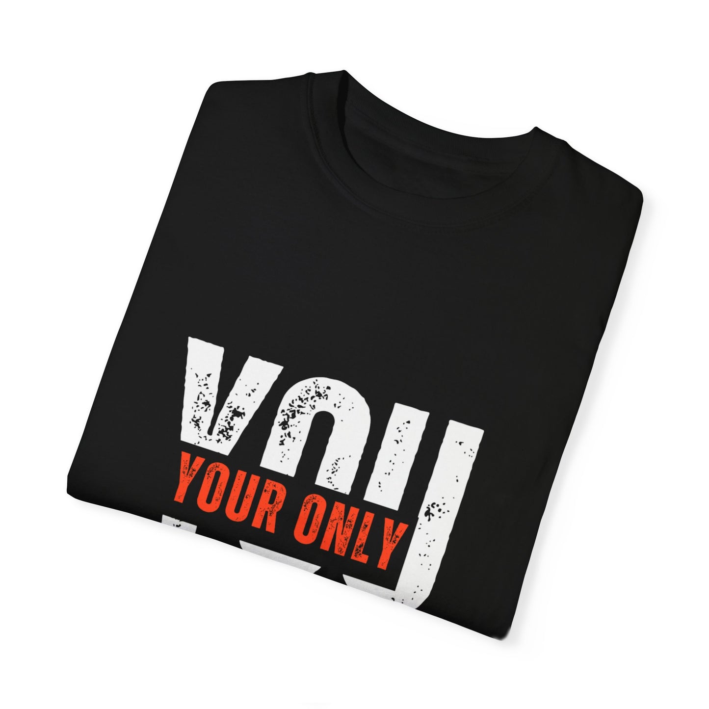 YOU: Your Only Limit Is – Motivational Graphic Tee