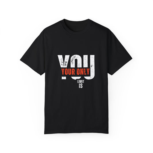 YOU: Your Only Limit Is – Motivational Graphic Tee